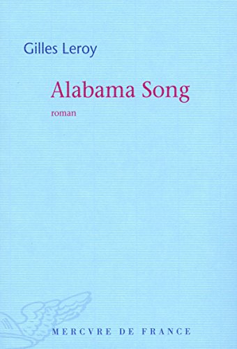 Beispielbild fr Alabama Song (French Edition) zum Verkauf von More Than Words