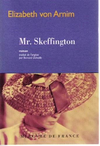 9782715227958: Mr Skeffington (Bibliothque trangre)