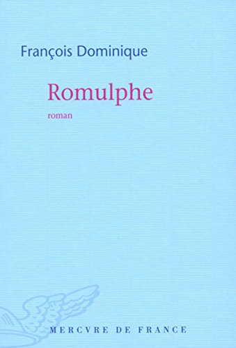 Beispielbild fr Romulphe zum Verkauf von Ammareal