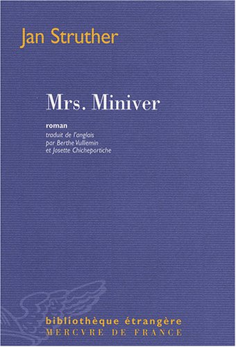 9782715228344: Mrs Miniver roman (BIBLIOTHEQUE ETRANGERE)