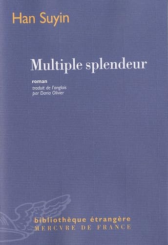 Multiple splendeur (9782715229112) by Suyin, Han