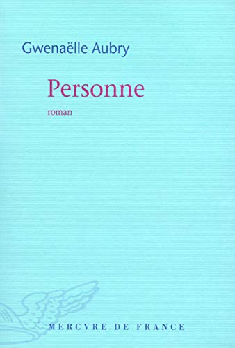 Beispielbild fr Personne - Prix Femina 2009 zum Verkauf von Wonder Book