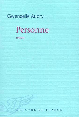 Imagen de archivo de Personne - Prix Femina 2009 a la venta por Wonder Book