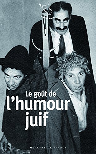 Stock image for Le goût de l'humour juif (Le Petit Mercure) for sale by WorldofBooks