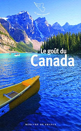 9782715231955: Le got du Canada (Le Petit Mercure)