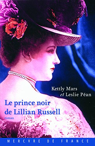 Beispielbild fr Le prince noir de Lillian Russell zum Verkauf von Ammareal