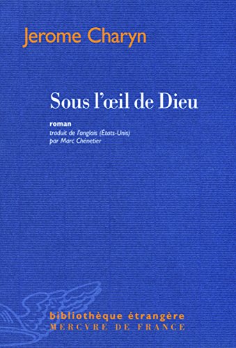 9782715232426: Sous l'œil de Dieu