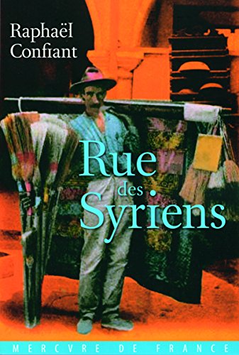 Stock image for Rue des Syriens for sale by ThriftBooks-Atlanta