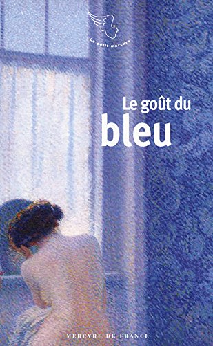 Imagen de archivo de Le got du bleu a la venta por Revaluation Books