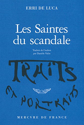 Beispielbild fr Les saintes du scandale zum Verkauf von Ammareal