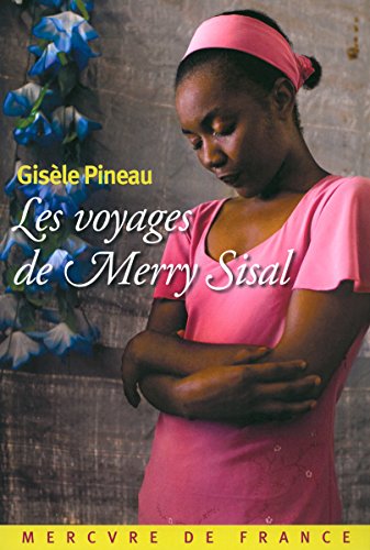 Beispielbild fr Les voyages de Merry Sisal zum Verkauf von Ammareal