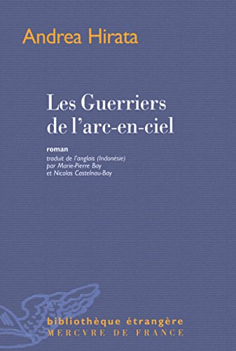 Stock image for Les Guerriers de l'arc-en-ciel for sale by medimops