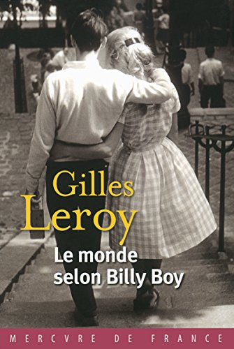 Beispielbild fr Le monde selon Billy Boy zum Verkauf von Better World Books