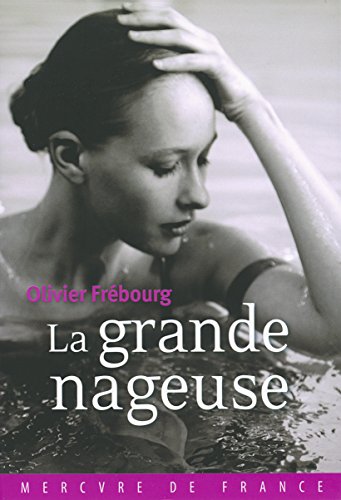 Stock image for La grande nageuse for sale by medimops