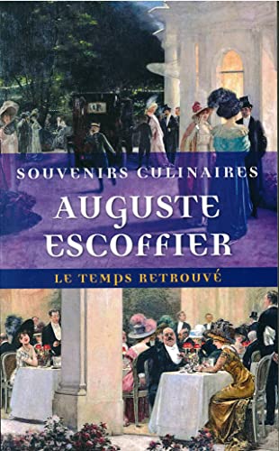 Stock image for Souvenirs culinaires (Le Temps retrouv, format poche) (French Edition) for sale by Better World Books