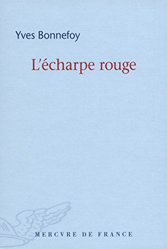 9782715244009: L’charpe rouge/Deux scnes et notes jointes