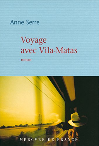 Stock image for Voyage avec Vila-Matas for sale by medimops
