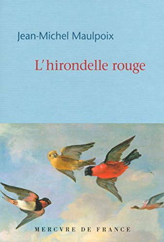 Stock image for L'hirondelle rouge for sale by WorldofBooks