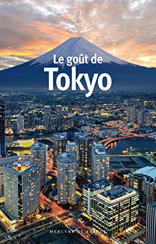 Beispielbild fr Le got de Tokyo [Broch] Collectifs zum Verkauf von BIBLIO-NET