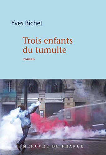 Beispielbild fr Trois enfants du tumulte zum Verkauf von Ammareal