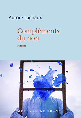 Stock image for Complments du non for sale by Librairie Th  la page