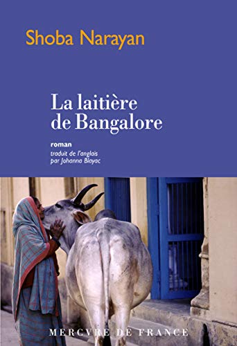 Beispielbild fr La laitire de Bangalore zum Verkauf von medimops