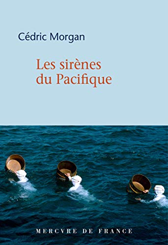 Beispielbild fr Les sirnes du Pacifique zum Verkauf von medimops