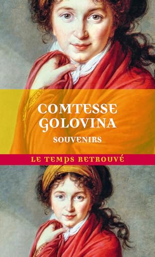 Imagen de archivo de Souvenirs de la comtesse Golovina [FRENCH LANGUAGE - No Binding ] a la venta por booksXpress