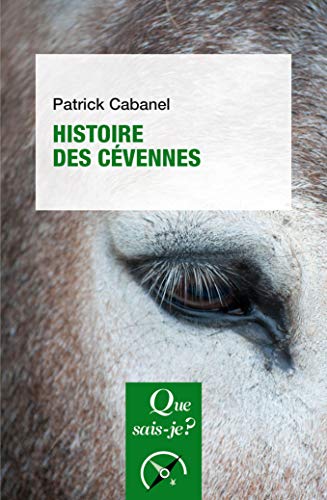 Stock image for Histoire des Cvennes Cabanel, Patrick for sale by BIBLIO-NET