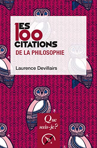 Beispielbild fr Les 100 citations de la philosophie zum Verkauf von medimops