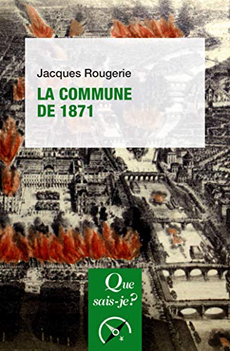 Beispielbild fr La Commune De 1871 zum Verkauf von RECYCLIVRE