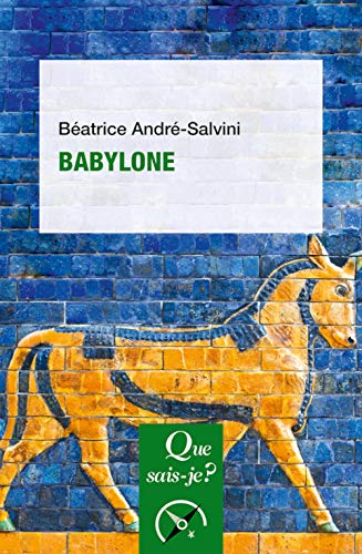 Stock image for Babylone [Broch] Andr-Salvini, Batrice for sale by BIBLIO-NET