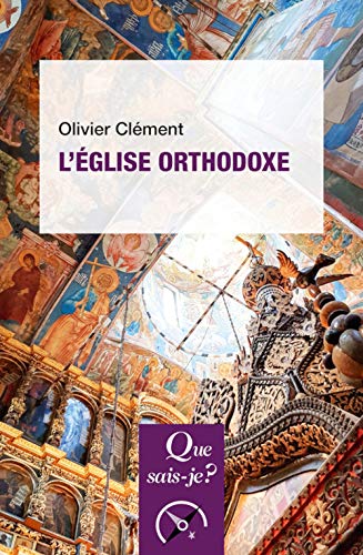 Beispielbild fr L'Eglise orthodoxe zum Verkauf von medimops