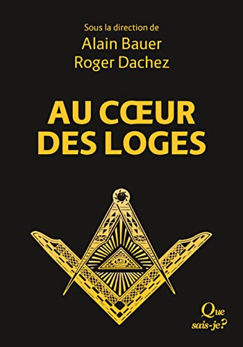Stock image for Au coeur des loges: Le Livre de la franc-maonnerie II for sale by Librairie Th  la page