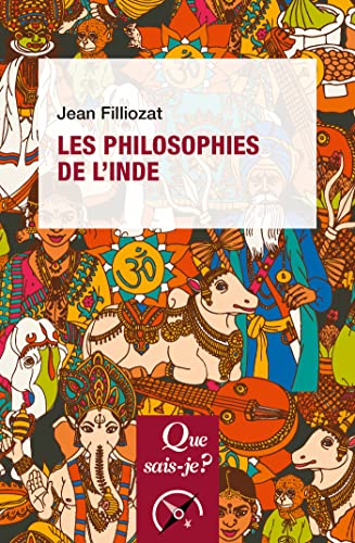 Beispielbild fr Les Philosophies de l'Inde [Broch] Filliozat, Jean zum Verkauf von BIBLIO-NET