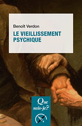 Beispielbild fr Le Vieillissement psychique [Broch] Verdon, Benot zum Verkauf von BIBLIO-NET