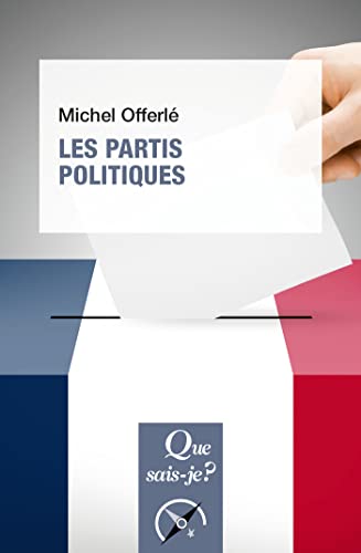 Beispielbild fr Les Partis politiques [Broch] Offerl, Michel zum Verkauf von BIBLIO-NET