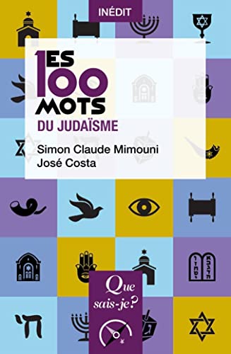 Stock image for Les 100 mots du judasme for sale by Librairie Th  la page