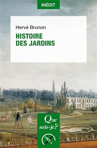 Beispielbild fr Histoire des jardins zum Verkauf von Gallix