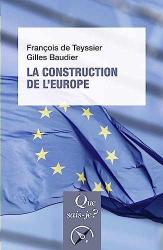 Beispielbild fr La Construction de l'Europe: Culture, espace, puissance [FRENCH LANGUAGE - Soft Cover ] zum Verkauf von booksXpress