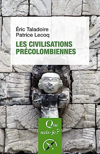 Beispielbild fr les civilisations prcolombiennes zum Verkauf von Chapitre.com : livres et presse ancienne