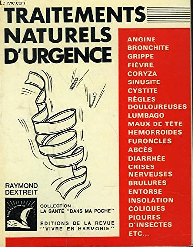 Traitement naturels d'urgence (9782715500204) by Unknown Author