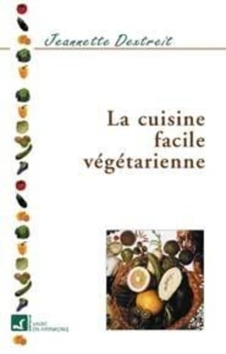 Stock image for La cuisine facile v g tarienne for sale by medimops