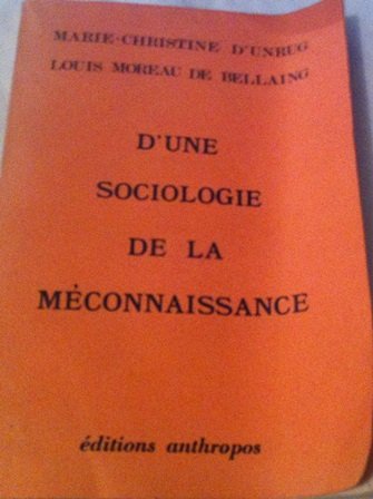 Beispielbild fr D'une sociologie de la meconnaissance zum Verkauf von medimops