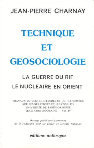 9782715710917: Technique et go-sociologie. La guerre du Rif