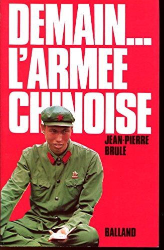 DEMAIN. L'ARMEE CHINOISE