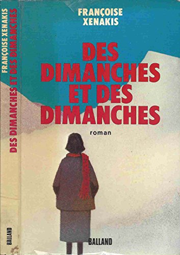 9782715801066: Des dimanches et des dimanches: Roman