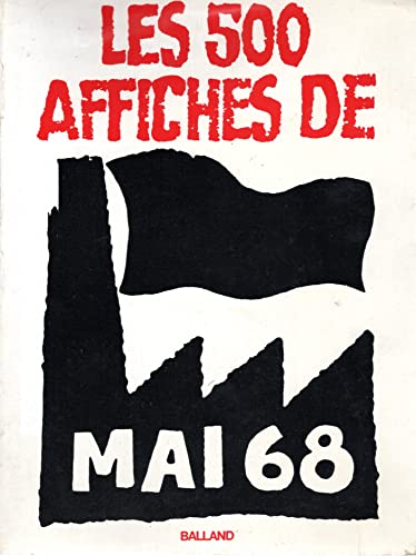 9782715801394: Les 500 affiches de mai 68 (French Edition)