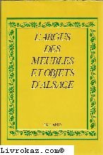 L'argus des meubles et objets d'Alsace