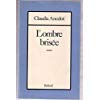 L'ombre briseÌe: Roman (French Edition) (9782715802421) by Ancelot, Claudia